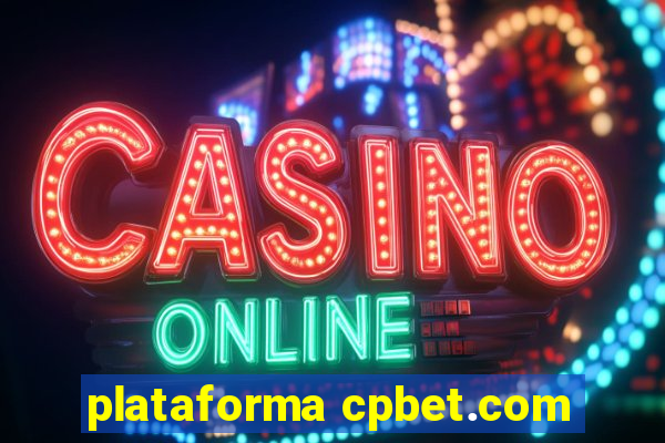 plataforma cpbet.com